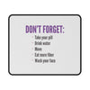 Don't Forget Non-Slip Gaming Mouse Pad | Motivational Gaming Mat, Desk Accessory, Gift for Gamers, Office Decor, Self-Care Reminder