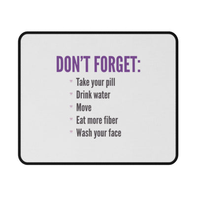 Don't Forget Non-Slip Gaming Mouse Pad | Motivational Gaming Mat, Desk Accessory, Gift for Gamers, Office Decor, Self-Care Reminder