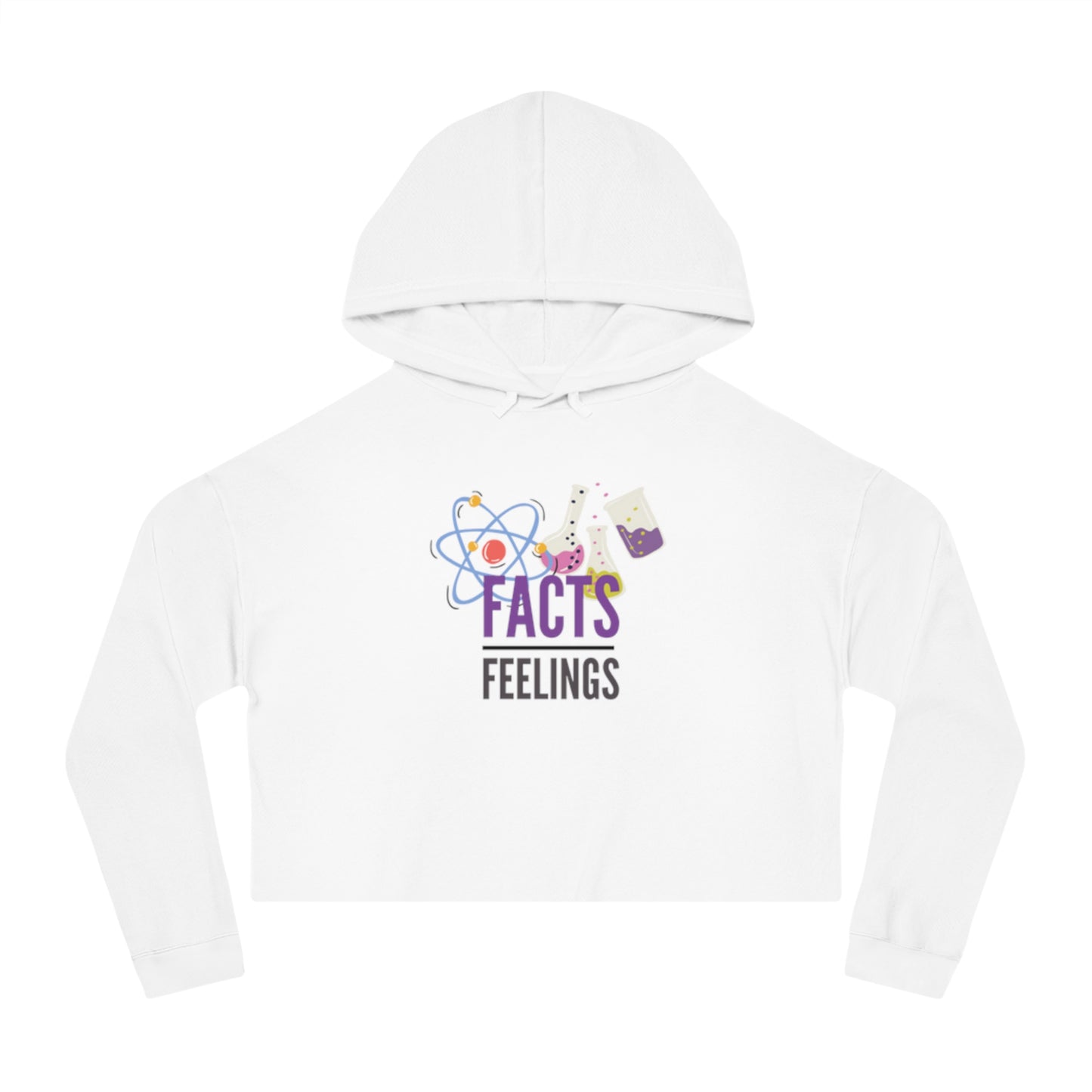 Women’s Facts & Feelings Cropped Hoodie, Science Apparel, Gift for Her, Casual Fashion, Comfortable Sweatshirt